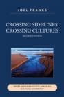 Image for Crossing Sidelines, Crossing Cultures