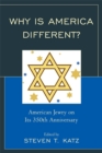 Image for Why Is America Different? : American Jewry on its 350th Anniversary
