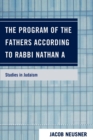 Image for The Program of the Fathers According to Rabbi Nathan A