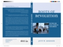 Image for Roots of Revolution : The Press and Social Change in Latin America