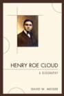 Image for Henry Roe Cloud: A Biography
