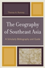 Image for The Geography of Southeast Asia