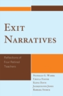 Image for Exit Narratives : Reflections of Four Retired Teachers