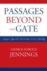Image for Passages Beyond the Gate : A Jungian Approach to Understanding American Psychology