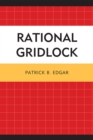 Image for Rational Gridlock