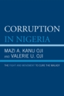 Image for Corruption in Nigeria : The Fight and Movement to Cure the Malady