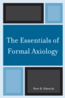 Image for The Essentials of Formal Axiology