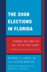 Image for The 2008 elections in Florida: change! But only at the top of the ticket
