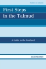 Image for First Steps in the Talmud