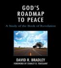 Image for God&#39;s Roadmap to Peace : A Study of the Book of Revelation