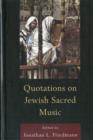 Image for Quotations on Jewish Sacred Music