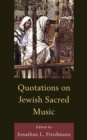 Image for Quotations on Jewish Sacred Music