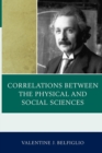 Image for Correlations Between the Physical and Social Sciences