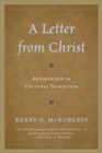Image for A Letter from Christ : Apologetics in Cultural Transition