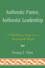 Image for Authentic Pastor, Authentic Leadership