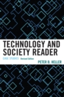 Image for Technology and Society Reader: Case Studies