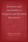 Image for Emotions and Spirituality in Religions and Spiritual Movements