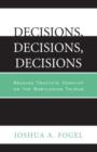 Image for Decisions, Decisions, Decisions : Reading Tractate Horayot of the Babylonian Talmud