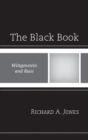 Image for The black book: Wittgenstein and race