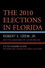 Image for The 2010 elections in Florida: It&#39;s the economy, stupid!