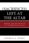 Image for Sacrifices left at the altar