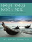 Image for HANH TRANG NGON NG?: LANGUAGE LUGGAGE FOR VIETNAM: A First-Year Language Course
