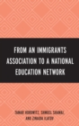 Image for From an immigrants association to a national education network