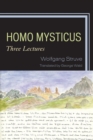 Image for Homo Mysticus: three lectures