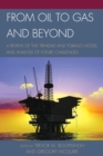 Image for From oil to gas and beyond: a review of the Trinidad and Tobago model and analysis of future challenges