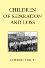 Image for Children of Separation and Loss