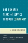 Image for One hundred years of service through community: a Gould Farm reader