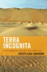 Image for Terra incognita: a psychoanalyst explores the human soul