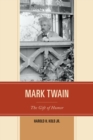 Image for Mark Twain: the gift of humor