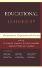 Image for Educational Leadership: Perspectives on Preparation and Practice