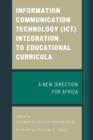 Image for Information Communication Technology (ICT) Integration to Educational Curricula