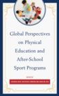 Image for Global perspectives on physical education and after-school sport programs