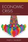 Image for Economic crisis: explanation and policy options