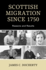 Image for Scottish migration since 1750: reasons and results
