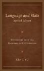 Image for Language and state  : an inquiry into the progress of civilization