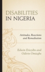 Image for Disabilities in Nigeria: attitudes, reactions, and remediation