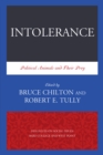 Image for Intolerance  : political animals and their prey