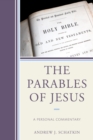 Image for The parables of Jesus  : a personal commentary