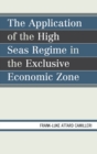 Image for The application of the high seas regime in the exclusive economic zone