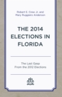 Image for The 2014 elections in Florida  : the last gasp from the 2012 elections