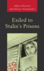 Image for Exiled to Stalin&#39;s prisons