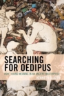 Image for Searching for Oedipus: how I found meaning in an ancient masterpiece