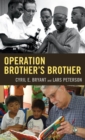 Image for Operation brother&#39;s brother