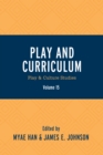 Image for Play and Curriculum : Play &amp; Culture Studies