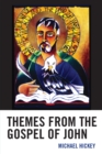 Image for Themes from the Gospel of John