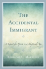Image for The Accidental Immigrant